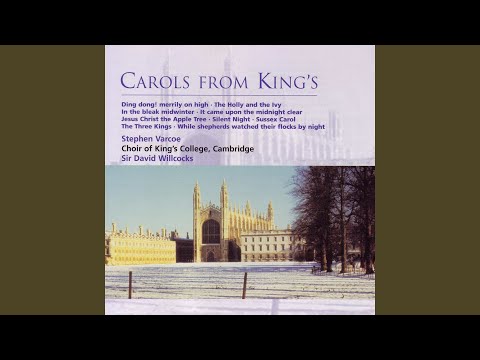 Choir of King's College, Cambridge & David Willcocks - The Holly and the Ivy