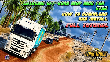 How to Download + Install "Extreme Offroad" MAP Mods in Euro Truck Simulator 2 | ETS2 1.56