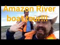 Путешествие по АМАЗОНКЕ,Amazon river tour.