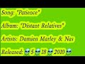 Nas & Damien Marley - Patience (Lyrics)