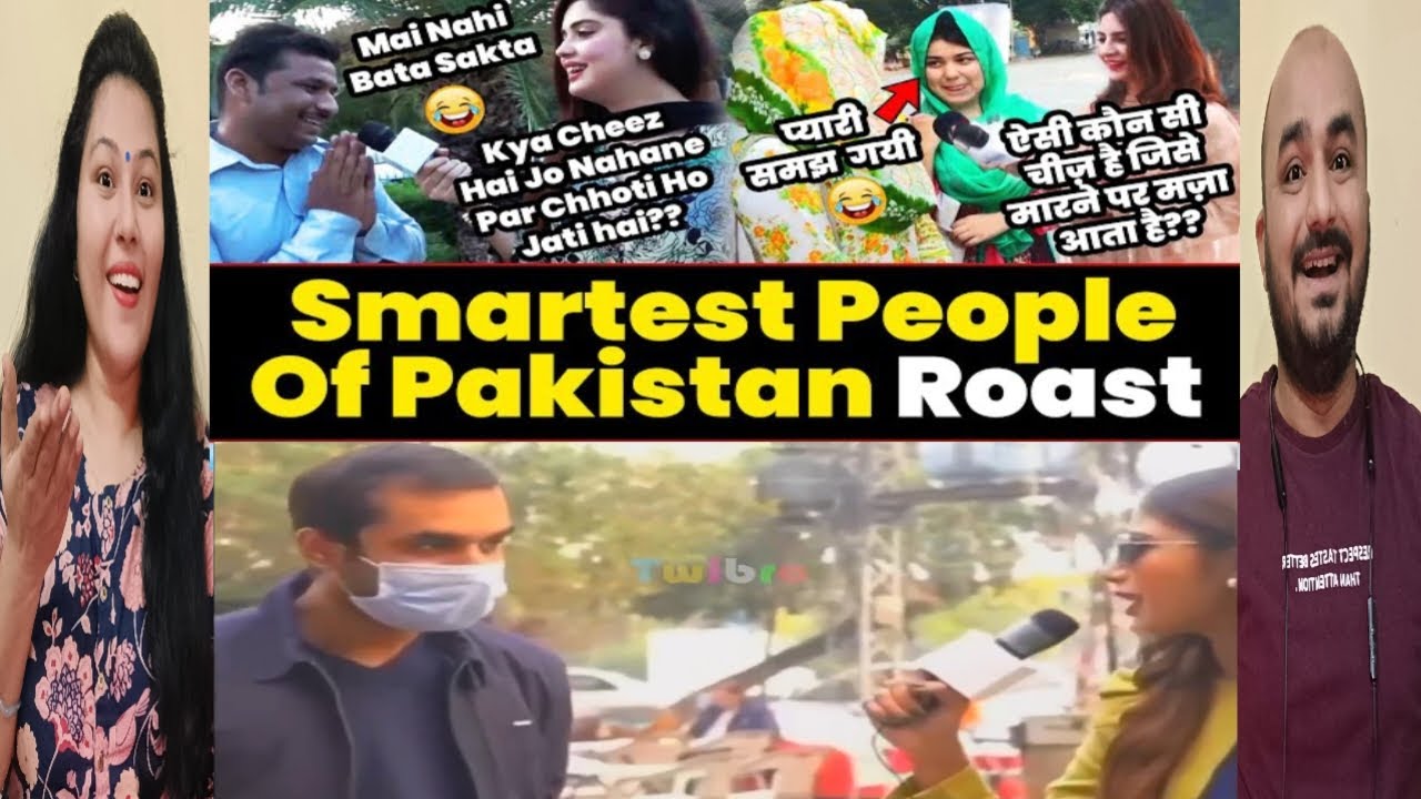 Pakistani Reaction | Smartest People Of Pakistan Roast | IQ Level Of ...