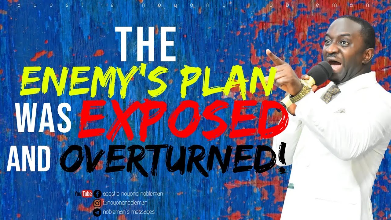 The enemy's plan was exposed and overturned