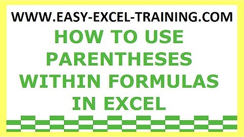 Task 107 - How to use parentheses within formulas in Excel - EXERCISES FOR BEGINNERS
