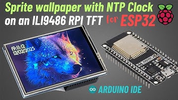 Arduino ESP32 non flickering text over a full screen image NTP clock ILI9486 | Code & Library