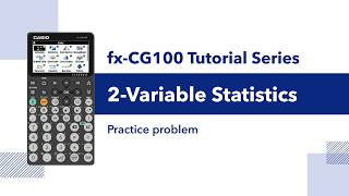 fx‑CG100 | Variable Statistics – Practice Problem