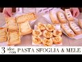 3 IDEE CON PASTA SFOGLIA E MELE Ricetta Facile e Veloce - Quick and Easy Apple Puff Pastry Recipes