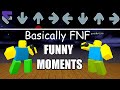 Roblox Friday Night Funkin Funny Moments! (Basically FNF)