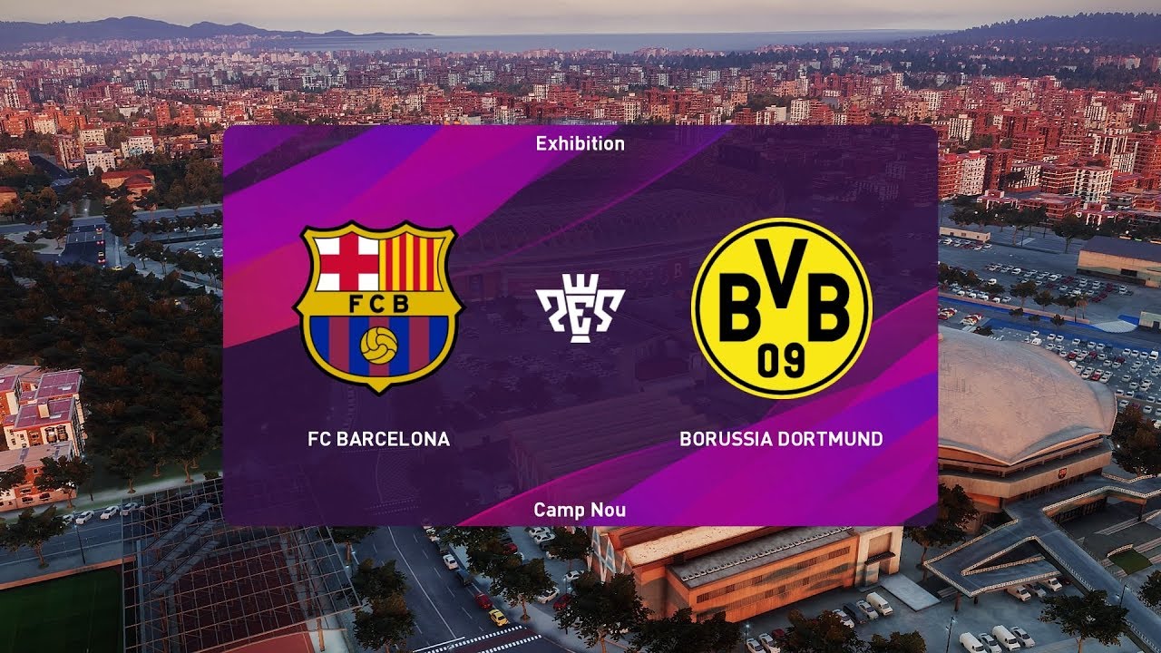 PES 2020 | Barcelona vs Borussia Dortmund - UEFA Champions ...