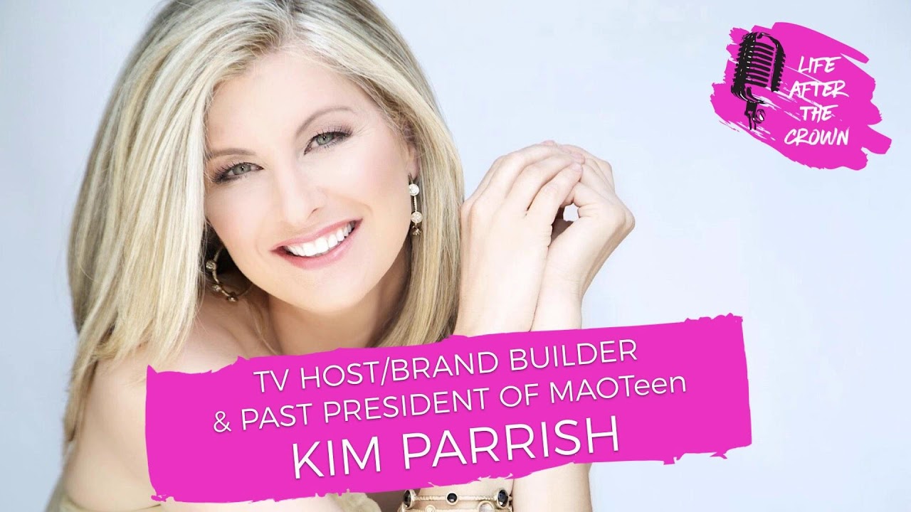 TV Host & Former President of MAOTeen Kim Parrish - How to Build a