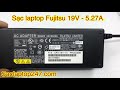Sạc laptop Fujitsu 19V 5.27A chính hãng - Saclaptop247.com