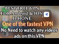 BEST FREE VPN for iPhone &Android  fastest VPN . No need to watch ads image