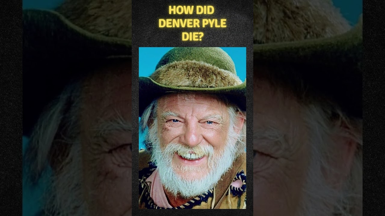 How did Denver Pyle die? 