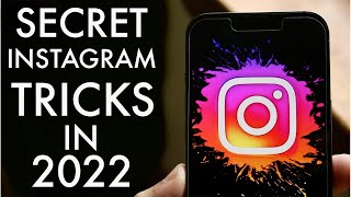 Secret Instagram Tricks & Tips! (2022)