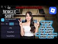 THE MORGUE SHIFT SCRIPT - NO KEY - ESP PLAYER - ESP HANTU - ANTI GHOST - ESP SOUL - BUTTON NO DELAY