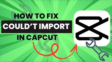 CapCut Not Importing Files? Try This Easy Fix!
