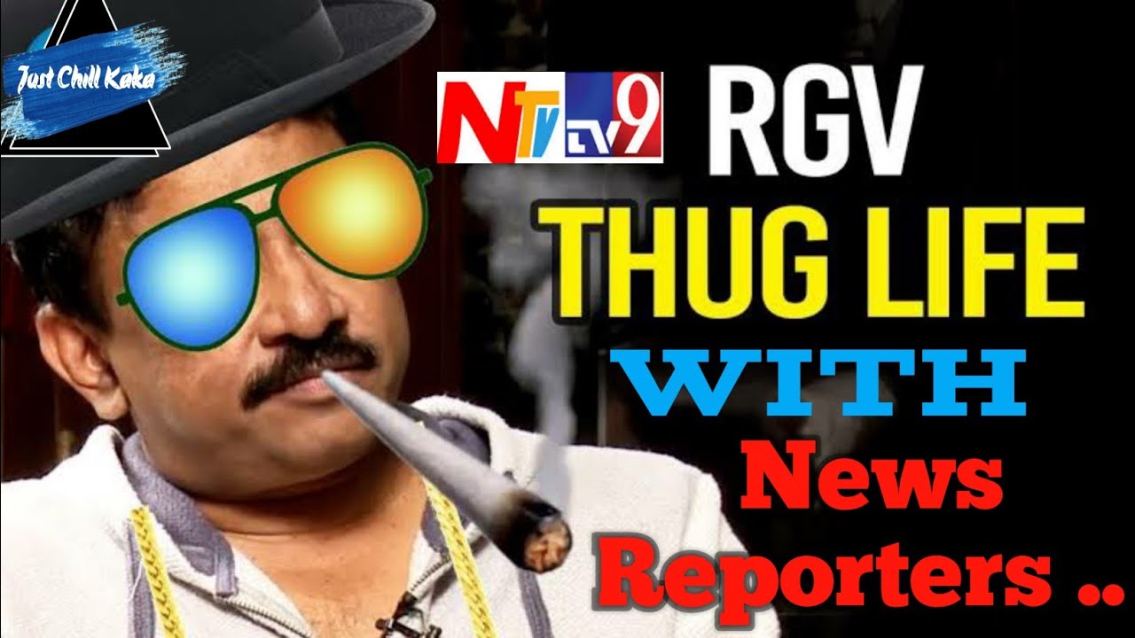RGV Thugs Life || Ram Gopal Varma With News reporters ||TV9 || NTV || Sakshi || ABN || MAHA Tv