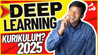 DEEP LEARNING DALAM PEMBELAJARAN - PEMBELAJARAN MENDALAM 2025 | DEFINISI SAMPAI REKOMENDASI LENGKAP