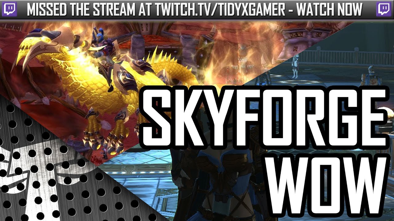 [28th July 2015] WoW Dungeons & Leveling First Play