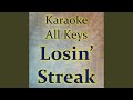 Losin Streak