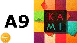 KAMI A 9 Perfect