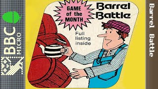 Barrel Battle - BBC Micro [Longplay]