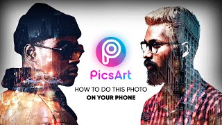 PicsArt Double Exposure Tutorial | PicsArt Tutorial | PicsArt Photo Editing