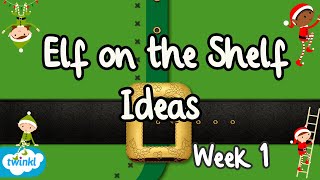 Elf On The Shelf Elf Ideas Video One