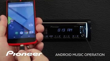 How To - DEH-X5700HD - Android Music Operation