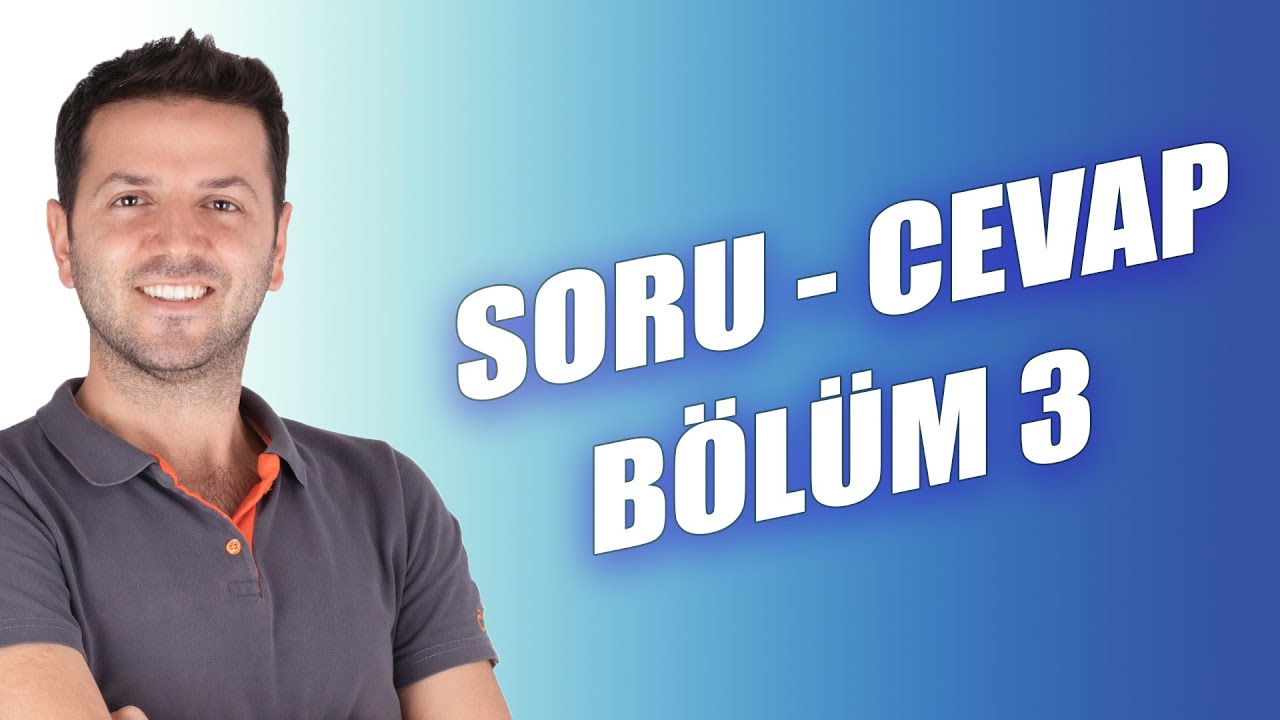 Soru Cevap (Bölüm 3) Diş Hekimliği Ansiklopedisi