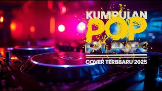 Download Lagu Kumpulan Lagu POP TERBAIK | POP PUNK COVER | ROCK ENERGI | TOP Hits Spotify 2025 | Viral di Tiktok MP3