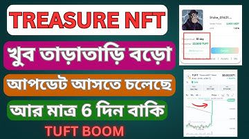 Treasure NFT Withdraw Update | TUFT Token Blast | Treasure NFT 1st Nov Lattest Update |