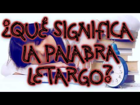 Video: ¿Cómo se usa letárgicamente en una oración?