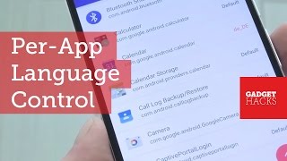 Use a Different Language in Each of Your Android Apps [How-To] screenshot 1