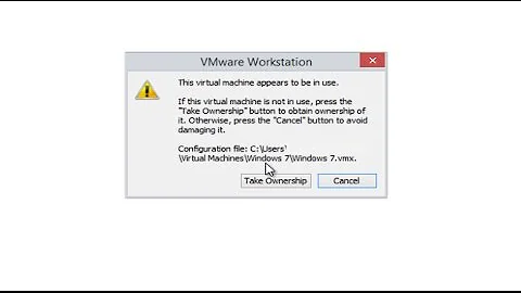 How To Fix VMware Workstation 12 "Take Ownership" Error [Tutorial]