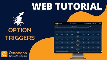 #Options Triggers Web App Demo || Quantsapp Web Tutorial (English)