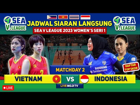 Jadwal Siaran Langsung Voli Putri Indonesia Vs Vietnam Live Moji Tv #seavleague2023