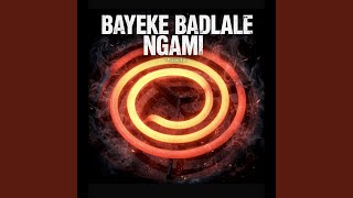 Bayeke Badlale Ngami