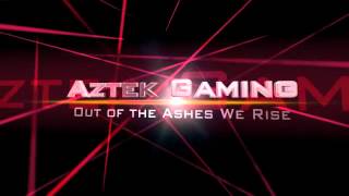 Aztek Gaming Intro