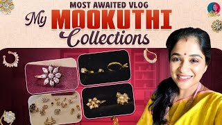 Most Awaited Mookuthi Collection Vlog | PREETHI SANJIV