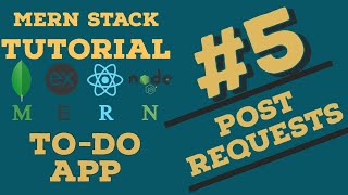 #MERN TODO APP TUTORIAL . 5- Post Request Update