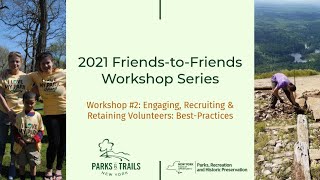 Engaging, Recruiting & Retaining Volunteers Best Practices Workshop