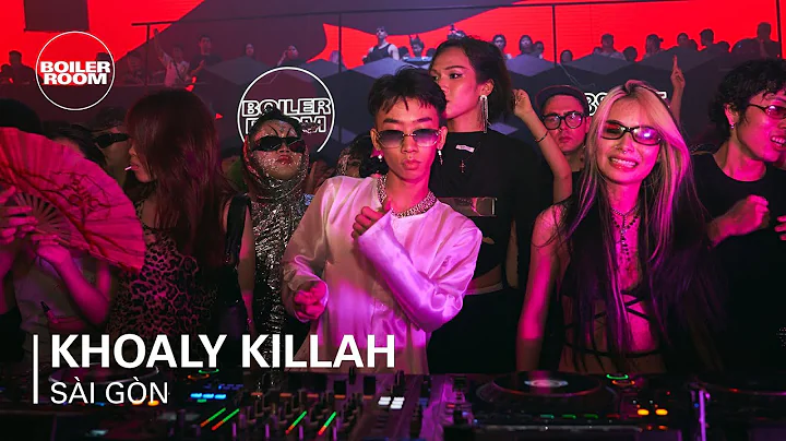 Khoaly Killah | Boiler Room: Sài Gòn