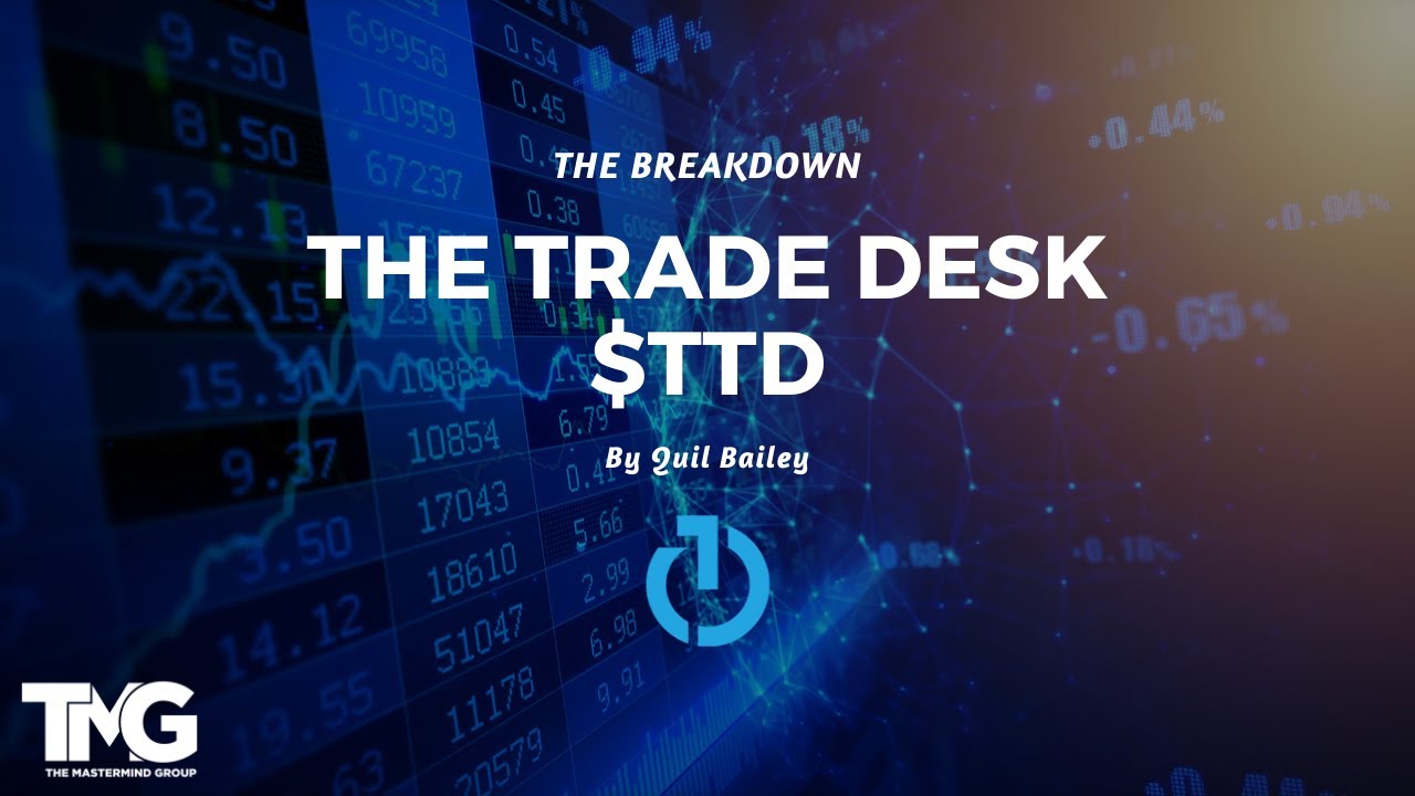 The Trade Desk (TTD) The Breakdown YouTube