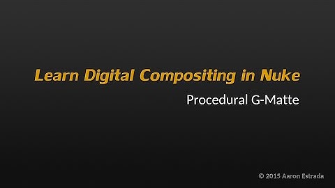 Learn Nuke NK101 5-2 Creating Procedural Garbage Mattes in Nuke