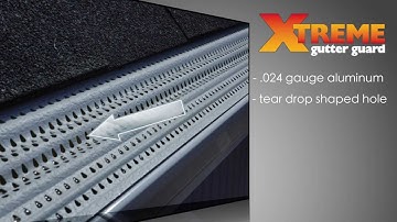 XTREME Gutter Guard Comparison