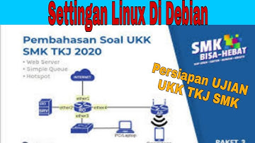 Settingan Linux di Debian Buat Ujian Mikrotik UKK TKJ Kelas 12