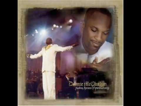 Donnie McClurkin   Only You Are Holy