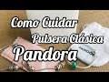 Cuidado para Pandora pulsera clásica