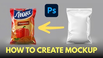 How to Make a Realistic Snack Bag Mockup in Adobe Photoshop