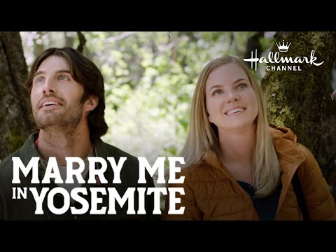 Preview - Marry Me in Yosemite - Hallmark Channel